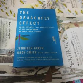 The Dragonfly Effect：Quick, Effective, and Powerful Ways To Use Social Media to Drive Social Change