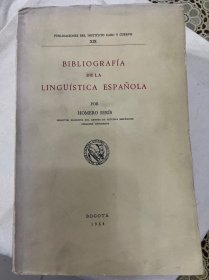 BIBLIOGRAFÍA DE LA LINGUISTICA ESPAÑOLA 西班牙文 美洲历史