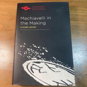 Machiavelli in the Making
