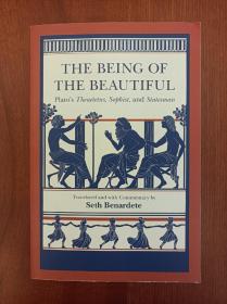 The Being of the Beautiful: Plato's Theaetetus, Sophist, and Statesman（进口原版，国内现货，实拍书影）