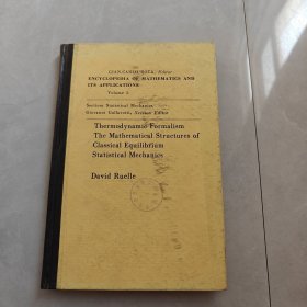 GIAN-CARLO ROTA Editor ENCYCLOPEDIA OF MATHEMATICS AND ITS APPLICATIONS数学及其应用大全 第5卷 （热力学形式体系）英文版