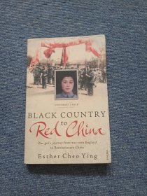 BlackCountrytoRedChina:OneGirl'sJourneyFromWar-tornEnglandtoRevolutionaryChina