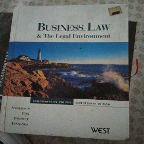 BUSINESS LAW AND THE LEGAL ENVIRONMENT