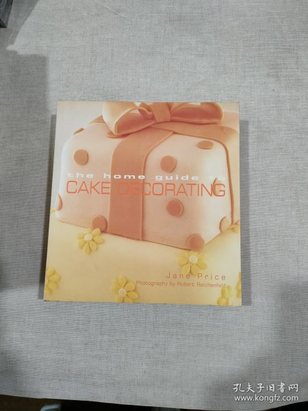 The Home Guide to Cake Decorating 家庭蛋糕装饰入门