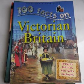 100 facts on Victorian Britain 100个事实系列 儿童科普知识大全百科英语