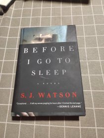 Before I Go to Sleep：A Novel（精装）毛边书