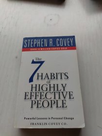The 7 Habits of Highly Effective People：Powerful Lessons in Personal Change