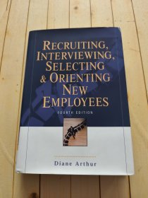 Recruiting,Interviewing,Selecting&OrientingNewEmployees