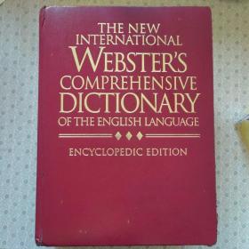 The New International Webster's Comprehensive Dictionary of The English Language   Encyclopedic Edition  英语进口原版大辞典带拇指索引