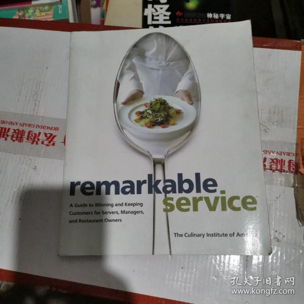 Remarkable Service: A Guide to Winning and Keeping Customers for Servers, Managers