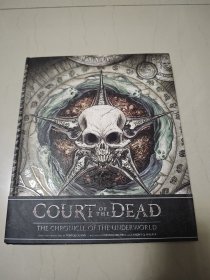 死亡法庭编年史 设定集 COURT OF THE DEAD THE CHRONICLE OF THE UNDERWORLD