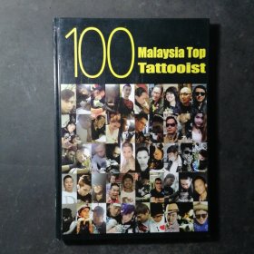 100 Malaysia Top Tattooist（精装）