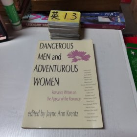 英文原版Dangerous Men and Adventurous Women：Romance Writers on the Appeal of the Romance (New Cultural Studies Series)危險(xiǎn)的男人和冒險(xiǎn)的女人：浪漫作家對(duì)浪漫的吸引力（新文化研究系列）