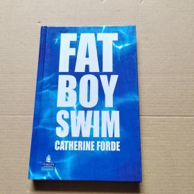 FAT BOY SWIM CATHERINE FORDE