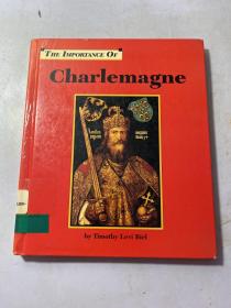 THE IMPORTANCE OF Charlemagne