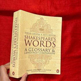 Shakespeare's Words: A Glossary and Language Companion 【16开】