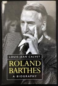 Louis-Jean Calvet《Roland Barthes: A Biography》