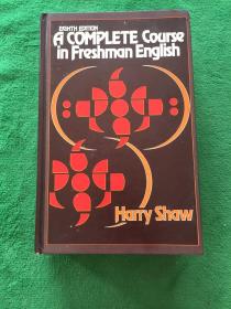 A Complete Course in Freshman English