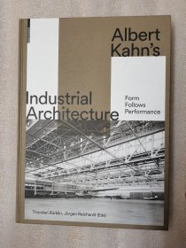 Albert Kahn's Industrial Architecture