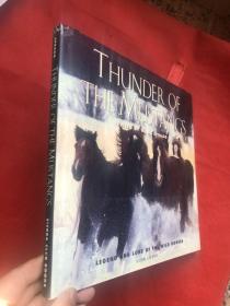 Thunder of the Mustangs: Legend and Lore of the Wild Horses 英文原版画册，实物图.野马队的雷鸣【大开本 布面精装带护封  完整品佳】"