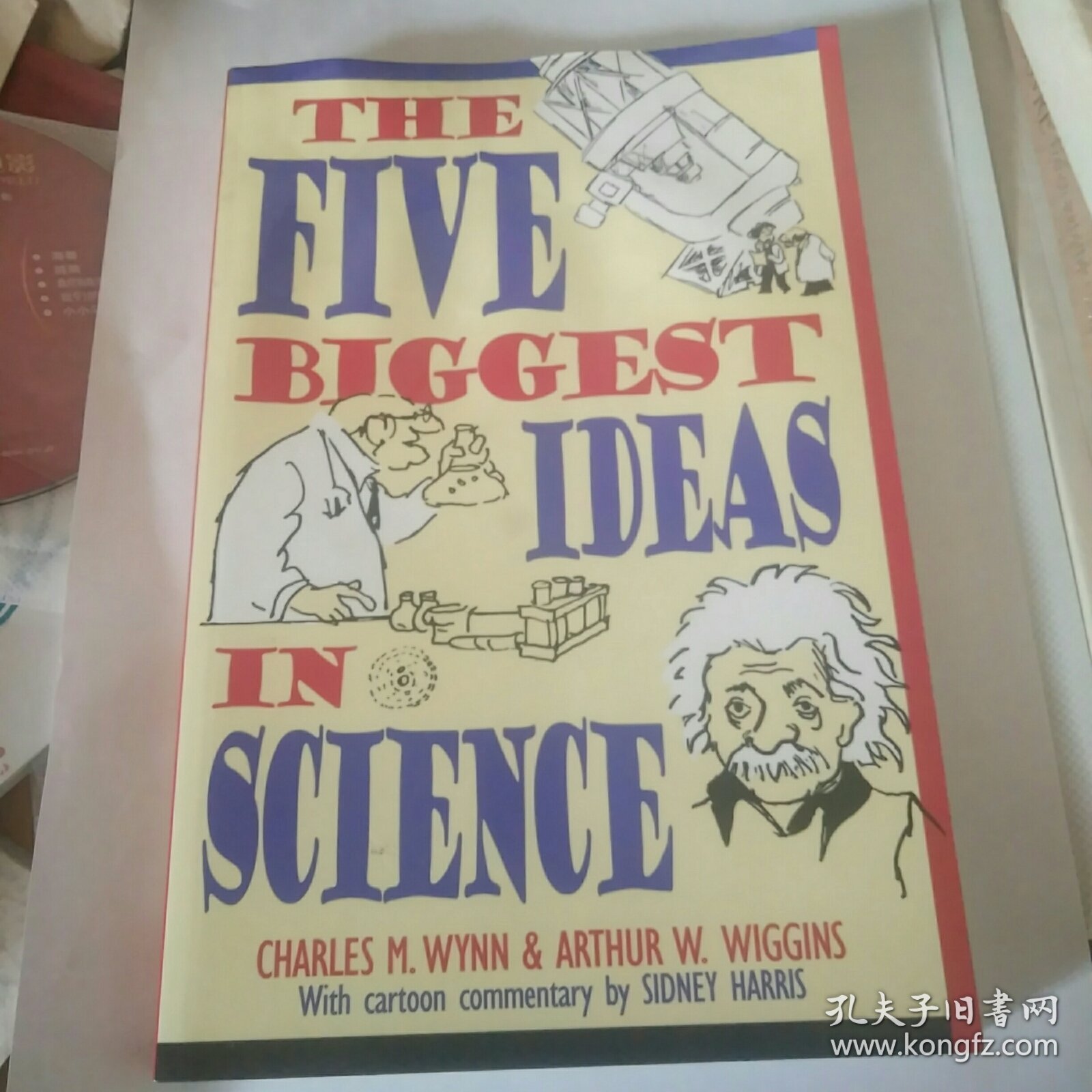 The Five Biggest Ideas in Science /Wynn C.M.; Wiggi... John.32开