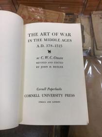 The Art of War in the Middle Ages: A.D. 378–1515    中世纪战争艺术：公元378至1515年  (英）查尔斯·欧曼