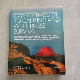 Complete Guide to Camping and Wilderness Surviva 露营和野外生存完整指南