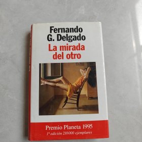 Fernando G.Delgdo La mirada del otro（外文版）