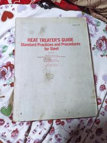 HEAT TREATER'S GUIDE Standard Practices and Procedures for Steel热处理工作者指南《钢热处理的标准操作与方法》英文版