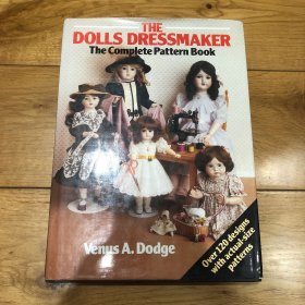 The dolls dressmaker（the complete pattern book）