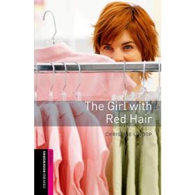 Oxford Bookworms Library: Starter Level: The Girl with Red Hair 牛津书虫分级读物入门级：红发姑娘（英文原版）