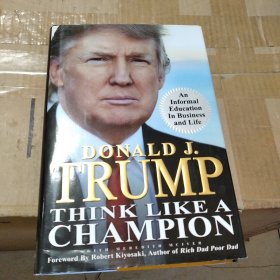 Think Like a Champion：An Informal Education In Business and Life