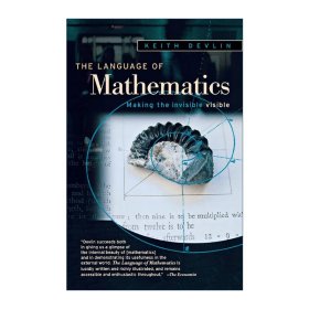 The Language of Mathematics：Making the Invisible Visible