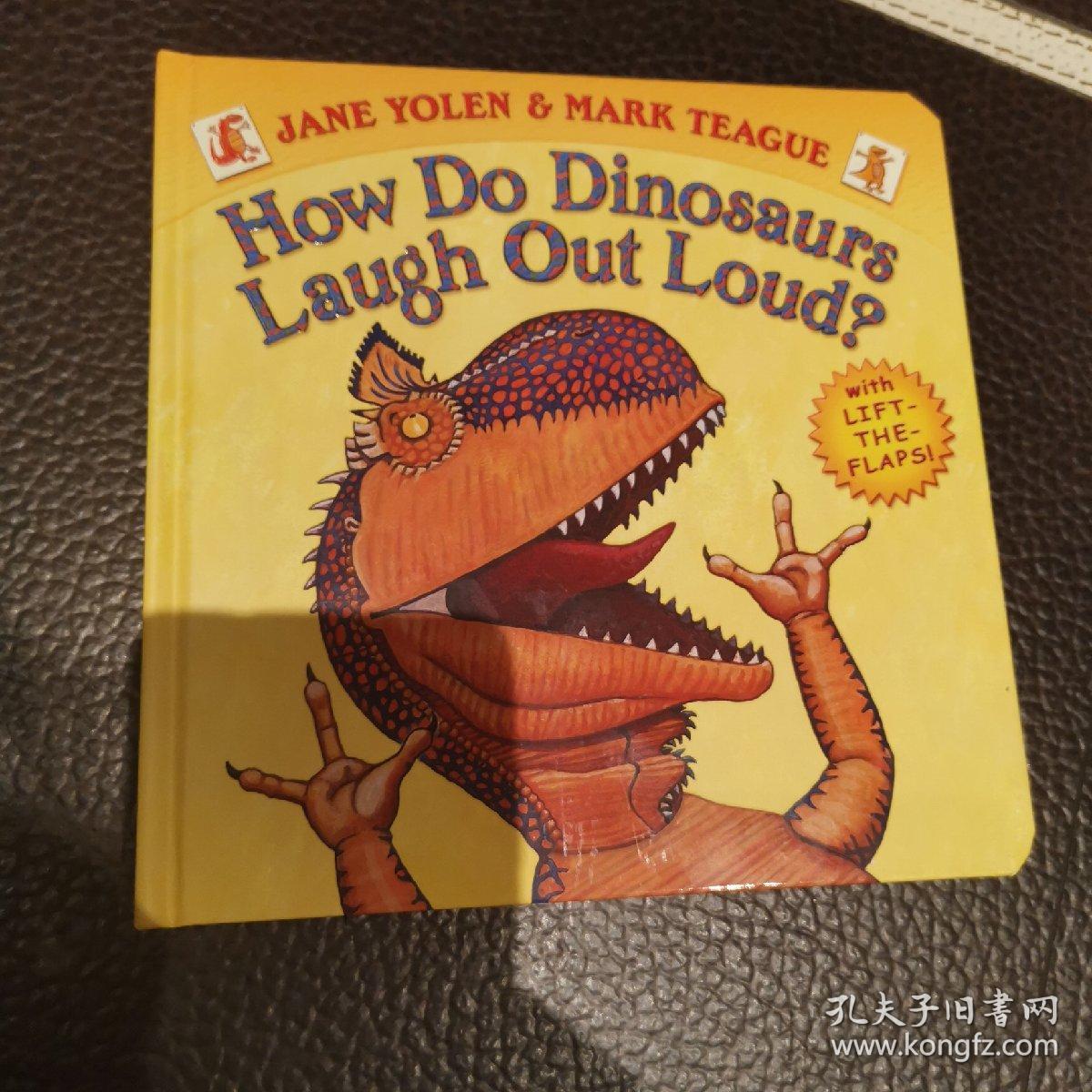 How Do Dinosaurs Laugh Out Loud? Board book 恐龙如何大声笑(纸板书)