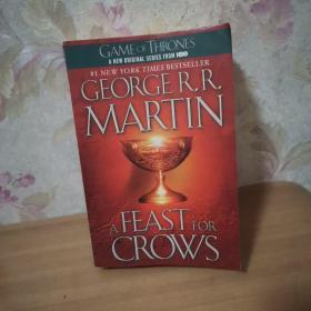 A Feast for Crows (A Song of Ice and Fire, Book 4)冰与火之歌4：群鸦的盛宴