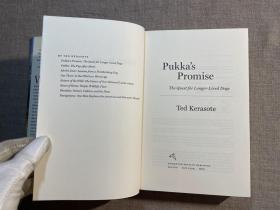 Pukka's Promise: The Quest for Longer-Lived Dogs 寻找让狗更长寿的方法 泰德·凯拉索【英文版，精装本第一次印刷】