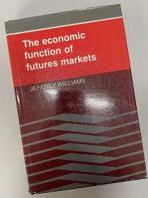 The Economic Function of Futures Markets