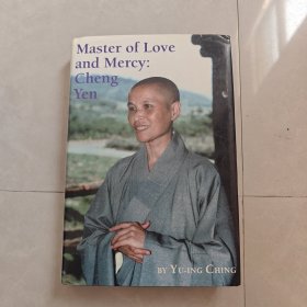 Master of Love and Mercy:Cheng Yen（英文版）