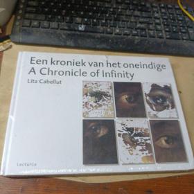 Een KronieK van het onein dige A ChronicIe of Infinity