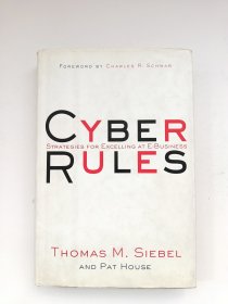 Cyber rules : Strategies for excelling at E-business