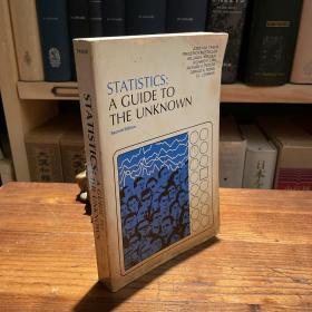 1985 英文 16开 statistics：a guide to the unknown 统计学教育指南 第二版 纸张印刷佳，作者为多位统计学大师，campbell，whitney，mccarthy，reid，chapman，pearson内容综合推荐。