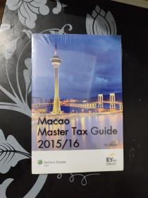 Macao Master Tax Guide 2015/16 澳门税务总指南2015/16