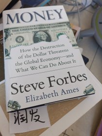 Money: How The Destruction Of The Dollar