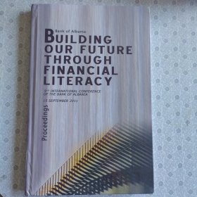 Bankof Albania Building Our Future Through Financial Literacy 英语进口原版精装