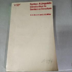 syntax:ALinguistic lntroduction to Sentence Structure句法;句子结构的语言学导论 K.J.布朗 和J.E.米勒