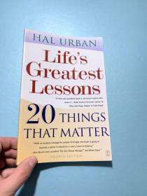Life's Greatest Lessons: 20 Things That Matter