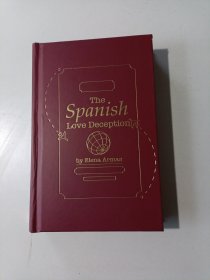 The Spanish Love Deception