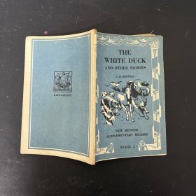 THE WHITE DUCK and Other Stories;白鸭和其他故事 英文原版