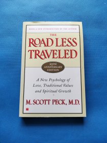 The Road Less Traveled：A New Psychology of Love, Traditional Values and Spiritual Growth