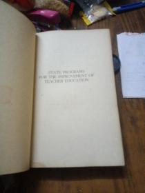 1946年原版英文书《State programs for the improvement of teacher education》书名《改善教师教育的国家计划》大32开本、精装丶379页